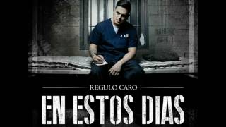 Regulo Caro En Estos Dias Letra [upl. by Eednas]