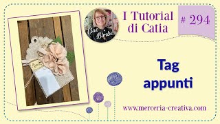 294 TAG APPUNTI FAI DA TE TUTORIAL [upl. by Giles]