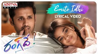 Emito Idhi Lyrical  Rang De Songs  Nithiin Keerthy Suresh  Venky Atluri  DSP [upl. by Arok]