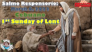 Salmo Responsorio March 6 2022 CEBUANO1st Sunday of LENT [upl. by Harmaning]