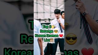 TOP 5 REVENGE KOREAN DRAMA LIST Part 2 [upl. by Bellis400]