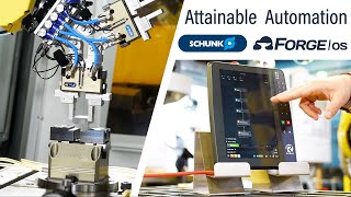 Attainable Automation  Schunk Flex Grip amp Vice on ForgeOS [upl. by Depoliti]