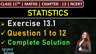 Class 11th Maths  Exercise 131 Q1 to Q12  Chapter 13 Statistics  NCERT [upl. by Crosley]