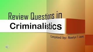 Criminalistics Forensic Science  Review Questions [upl. by Ila]