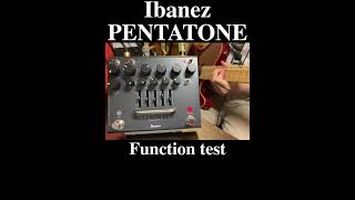 Ibanez PTPRE PENTATONE Preamp function check ibanez guitarpedals guitar [upl. by Ynahpit]