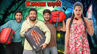 Khooni Ladki [upl. by Sam]