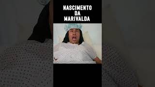 Nascimento da Marivalda😂😂😂 [upl. by Tormoria]