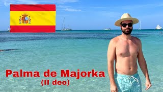 Dobro došli na Palma de Majorku II deo vlog [upl. by Aitetel]