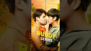 Bad Buddy💑🌈Thai BL series OST🎵 [upl. by Nuriel]