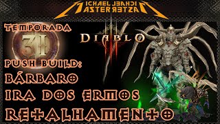 Diablo 3 Push Build Bárbaro  Ira dos Ermos Retalhamento [upl. by Aselehc]