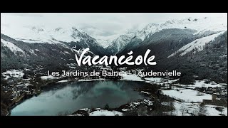 Découvrez Loudenvielle avec Vacancéole [upl. by Lucienne591]