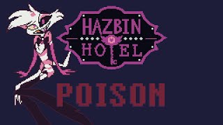 Poison  Hazbin Hotel  8Bit Retrack [upl. by Yznel]