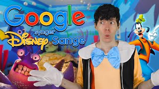 GOOGLE SYNGER DISNEY SANGE 5 [upl. by Aronoff]