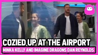 Minka Kelly and Imagine Dragons Dan Reynolds Relationship Is Heating Up As They Travel Together [upl. by Terb]