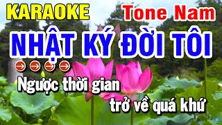 Karaoke Nhật Ký Đời Tôi Nhạc Sống Tone Nam  Huỳnh Lê [upl. by Nalyak]