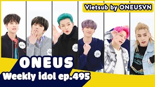 Vietsub Weekly Idol Ep495  ONEUS 원어스 ONEUSVN [upl. by Naejamron]