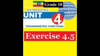 Mathematics Grade 10 Unit 4 Exercise 45Girma21 [upl. by Huggins794]