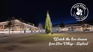 Live Camera  Elves Village  Levi Resort  Lapland  Finland [upl. by Faustus]