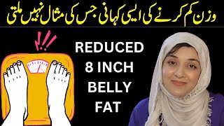 Unbelievable Weight Loss Transformation 8 Inch Waist Loss  Dr Sadia Shaikh [upl. by Quint]