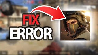 How To Fix Standoff 2 Game App Error  Step By Step [upl. by Alvar]