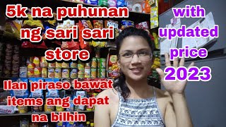 5k Start na puhunan sa sarisari storeGaano ito kadami sari sari store ideas [upl. by Oigres]