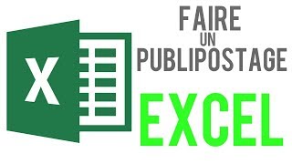 EXCEL  FAIRE UN PUBLIPOSTAGE Avec Word et un tableau Excel [upl. by Llig]