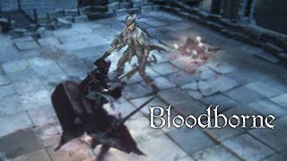 Let’s Play Bloodborne together 18  Ja man AltYharnam [upl. by Nosecyrb]