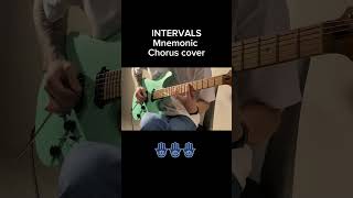 INTERVALS Mnemonic Chorus guitar cover [upl. by Yun104]