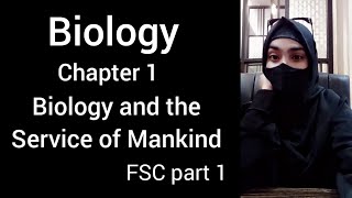 Biology and the Service of Mankind  11class Chapter no 1 [upl. by Luoar]