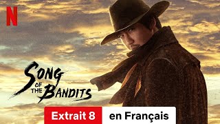 Song of the Bandits Saison 1 Extrait 8  BandeAnnonce en Français  Netflix [upl. by Evol]