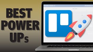 7 Must Have Trello PowerUps for Maximum Productivity [upl. by Baudoin]