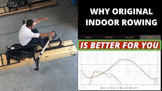 WHY ORIGINAL INDOOR ROWING IS BETTER FOR YOU [upl. by Dobrinsky]