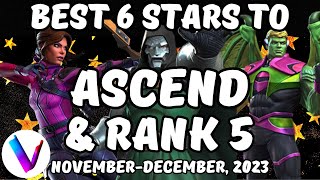 Best 6 Stars to Ascend amp Rank 5 Ranked amp Tier List  November 2023  Vegas Tier List Kate MCoC [upl. by Oralie]