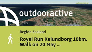 Royal Run Kalundborg 10km Walk on 20 May 2024 [upl. by Maguire188]