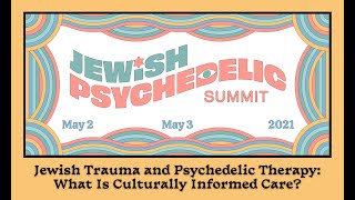 Jewish Trauma amp Psychedelic Therapy What Is Culturally Informed Care [upl. by Cleasta825]