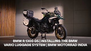 BMW R 1300 GS  Installing the BMW Vario Luggage System  BMW Motorrad India r1300gs [upl. by Drarrej]