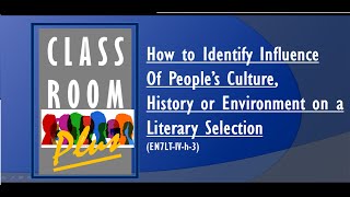 INFLUENCE OF CULTURE HISTORY AND ENVIRONMENT ON LITERATURE [upl. by Annocahs]