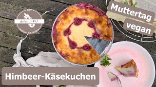 Muttertagskuchen  HimbeerHerzKäsekuchen  veganer Himbeerkäsekuchen glutenfrei backen mit Nadine [upl. by Ardnikat44]