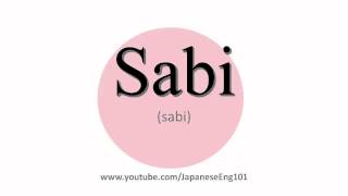 How to Pronounce Sabi [upl. by Pol]