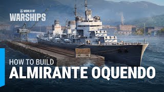 How to Build Almirante Oquendo [upl. by Alecia696]