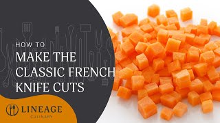 Classic French Knife Cuts [upl. by Kahaleel]