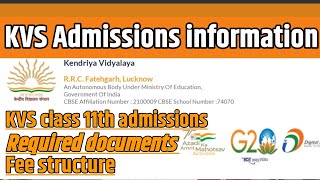 Kvs class 11 admission 20232024  kvs class 11th admission 202324  documents kya lagega [upl. by Pierrepont]