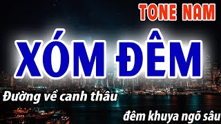 karaoke Xóm Đêm Tone Nam  Đời Sống Và Âm Nhạc [upl. by Anniroc621]