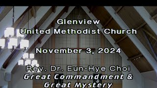 Glenview UMC November 3 2024 [upl. by Ayaj186]