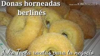 Donas horneadas cero grasa berlinés horneados para negocio super fácil y rápido [upl. by Martel]