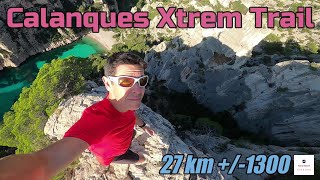 Calanques Xtrem Trail  27 km 1300 [upl. by Naved]