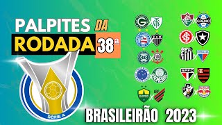 Palpites 37ª Rodada BRASILEIRÃO 2023  Série A [upl. by Aliahkim]