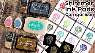 Shimmery Ink Pads Comparison Brilliance Delicata Encore Ink Pads [upl. by Rexana944]