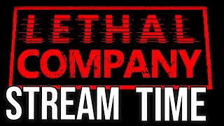 🔴LETHAL COMPANY 1 For the Company [upl. by Kenleigh]