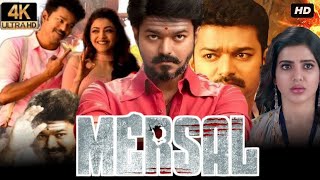 Mersal Full Movie Hindi Dubbed  Vijay Thalapathy Nithya Menen Samantha Ruth  HD Facts amp Review [upl. by Bond220]